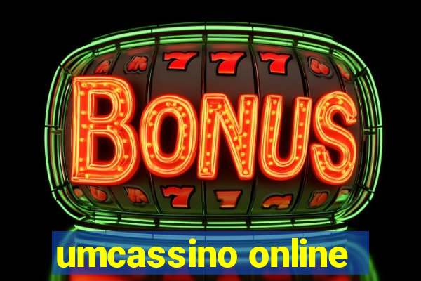 umcassino online